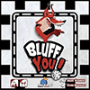 Bluff You