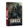 Yarrick: Pyres Of Armageddon